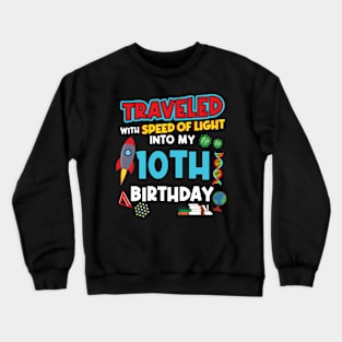 10. Birthday - Science Birthday Crewneck Sweatshirt